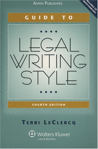 guide to legal writing style legal research and writing