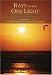 Rays of the One Light: Weekly Commentaries on the Bible & Bhagavad Gita