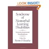 Syndrome of Nonverbal Learning Disabilities: Neurodevelopmental Manifestations