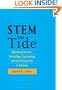 STEM the Tide: Reforming Science, Technology, Engineering, and Math Education in America