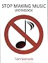 Stop Making Music