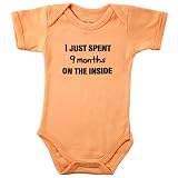Baby Sayings Bodysuit - I Just Spent 9 Months on the Inside, 0-3 months
