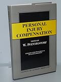 Personal injury compensation : a comparative analysis of the major European jurisdictions
