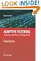 Adaptive Filtering: Algorithms and Practical Implementation