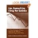 Lies, Damned Lies, and Drug War Statistics: A Critical Analysis of Claims Made by the Office of National Drug Control Policy
