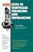 Keys to Mortgage Financing & Refinancing