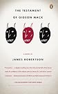 (THE TESTAMENT OF GIDEON MACK ) BY Robertson, James (Author) Paperback Published on (03 , 2008)