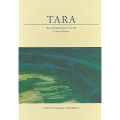 Tara: An Archaeological Survey (Discovery Programme Monographs)