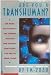 Are You a Transhuman?: Monitoring and Stimulating Your Personal Rate of Growth in a Rapidly Changing World