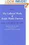 Collected Works of Ralph Waldo Emerson, Volume VI: The Conduct of Life