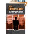 From Edison to Enron: The Business of Power and What It Means for the Future of Electricity by Richard Munson