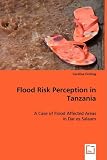 Flood Risk Perception in Tanzania