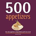 500 Appetizers: The Only Appetizer Cookbook You'll Ever Need by  Susannah Blake