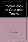 Pocket book of cars and trucks