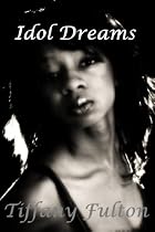 Idol Dreams-From Free Kindle Books Library Click to Download Free Kindle Book -> Idol Dreams