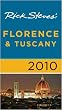 Rick Steves' Florence & Tuscany 2010