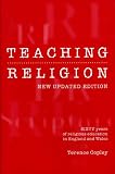 Teaching Religion: Sixty Years of Religious Education in England and Wales
