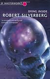 Dying Inside (S.F. Masterworks)