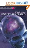 Dying Inside (S.F. Masterworks)