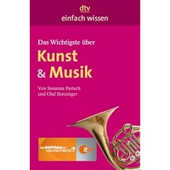 Das Wichtigste über Kunst & Musik. Einfach wissen (Broschiert)