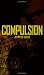 Compulsion