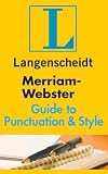Merriam-Webster Guide to Punctuation & Style
