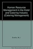 Human resource management in the hotel and catering industry