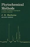 Phytochemical methods : a guide to modern techniques of plant analysis