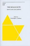 The Holocaust : essays and documents