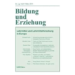 Bildung und Erziehung 64,1 (2011). Lehrmittel und Lehrmittelforschung in Europa