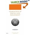 Foundations of Service Level Management (Other Sams) by Rick Sturm and Wayne Morris