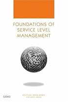 Foundations of Service Level Management (Other Sams)