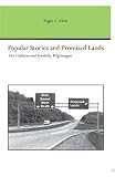 Popular Stories and Promised Lands: Fan Cultures and Symbolic Pilgrimages