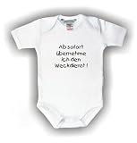 Body Baby mit Druck AB SOFORT �BERNEHME ICH DEN WECKDIENST / kurz-und langarm / Gr. 50 - 104