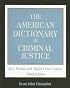 Dictionary of Criminal Justice (Focus)