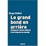 Le grand bond en arri�re