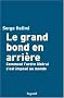 Le grand bond en arri�re