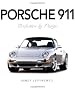 Porsche 911: Perfection by Design