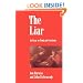 The Liar: An Essay on Truth and Circularity