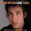 The Bootleg Series Vol. 6: Live 1964 - Concert At Philharmonic Hall