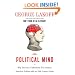 The Political Mind: Why You Can't Understand 21st-Century American Politics with an 18th-Century Brain