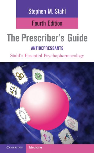 The Prescriber's Guide: Antidepressants (Stahl's Essential Psychopharmacology)