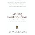 Lasting Contribution: How to Think, Plan, and Act to Accomplish Meaningful Work