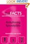 Ankylosing Spondylitis: The Facts (Oxford Medical Publications)