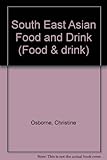 South East Asian food and drink