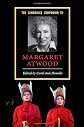 The Cambridge Companion to Margaret Atwood