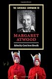 The Cambridge Companion to Margaret Atwood