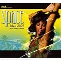 Space Ibiza 2007