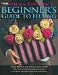 Leisure Arts Beginner's Guide To Felting LA-4171, 1 Item(s)/Order