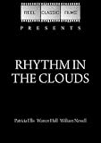 Rhythm in the Clouds (1937)